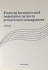 Financial intencives and negotiation tactics in procurement management